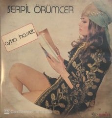 Serpil Örümcer Aşka Hasret LP