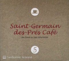 Saint-Germain des-Pres Cafe The Finest nu-Jazz Compilation Vol 5 CD