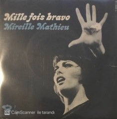 Mireille Mathieu Mille Fois Bravo 45lik