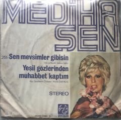 Mediha Şen - Sen Mevsimler Gibisin 45lik