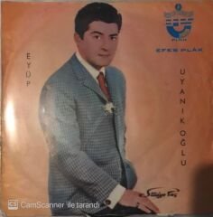 Eyüp Uyanıkoğlu - Kapanmış Gönül Kapım 45lik