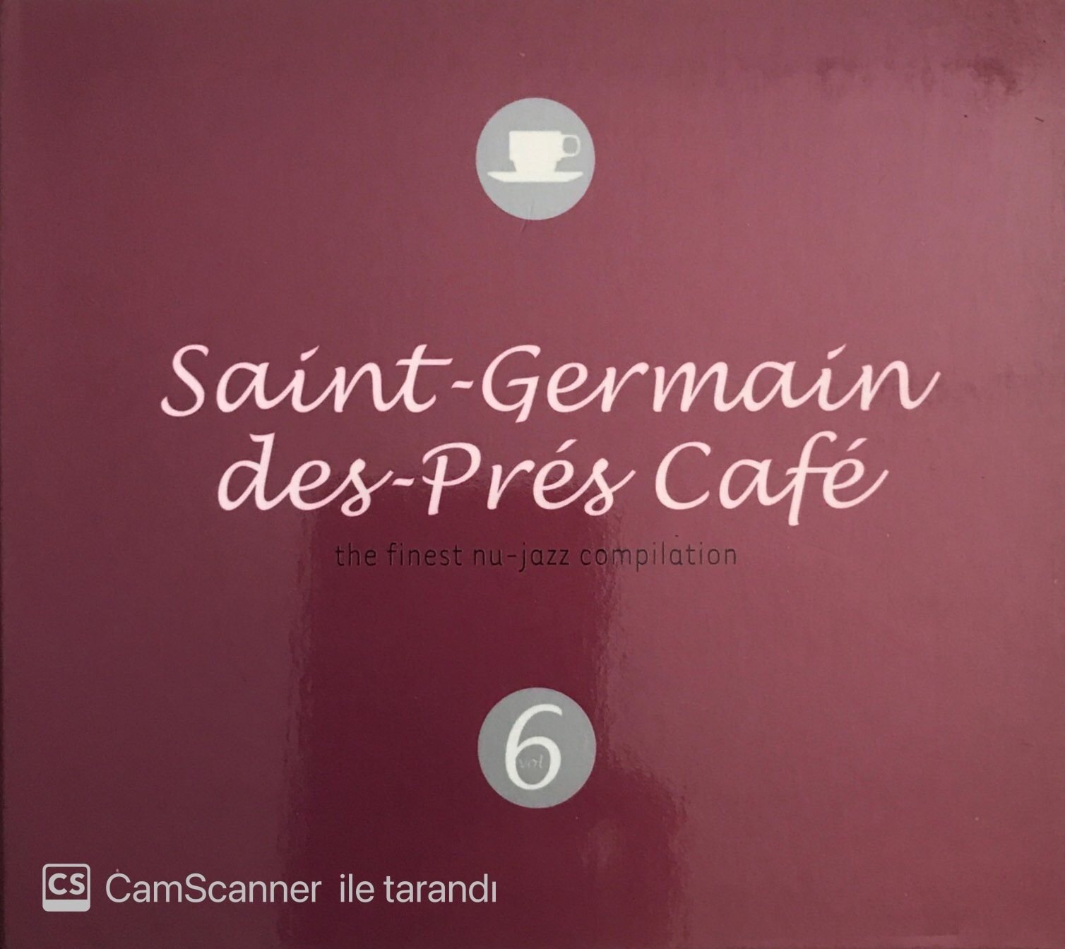 Saint-Germain des-Pres Cafe The Finest nu-Jazz Compilation Vol 6 CD