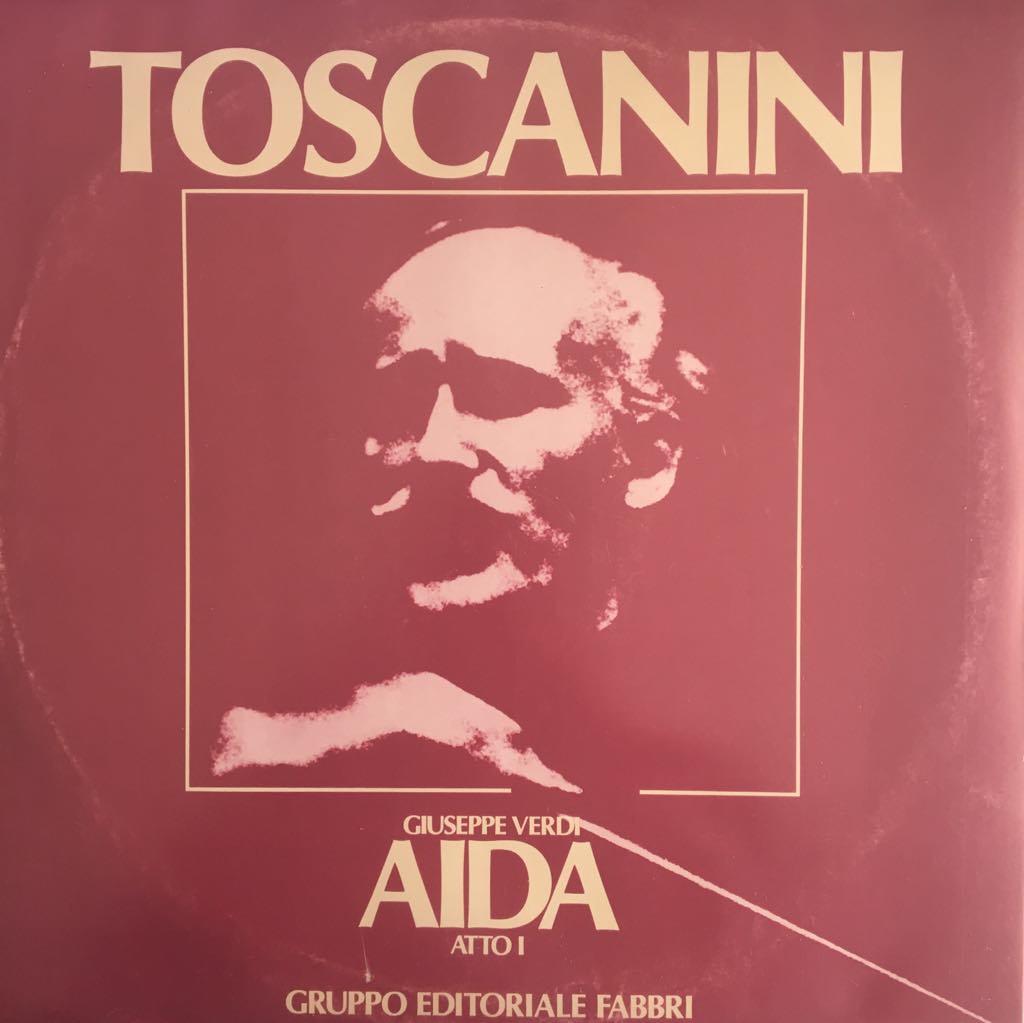 Giuseppe Verdi Aida Toscanini LP