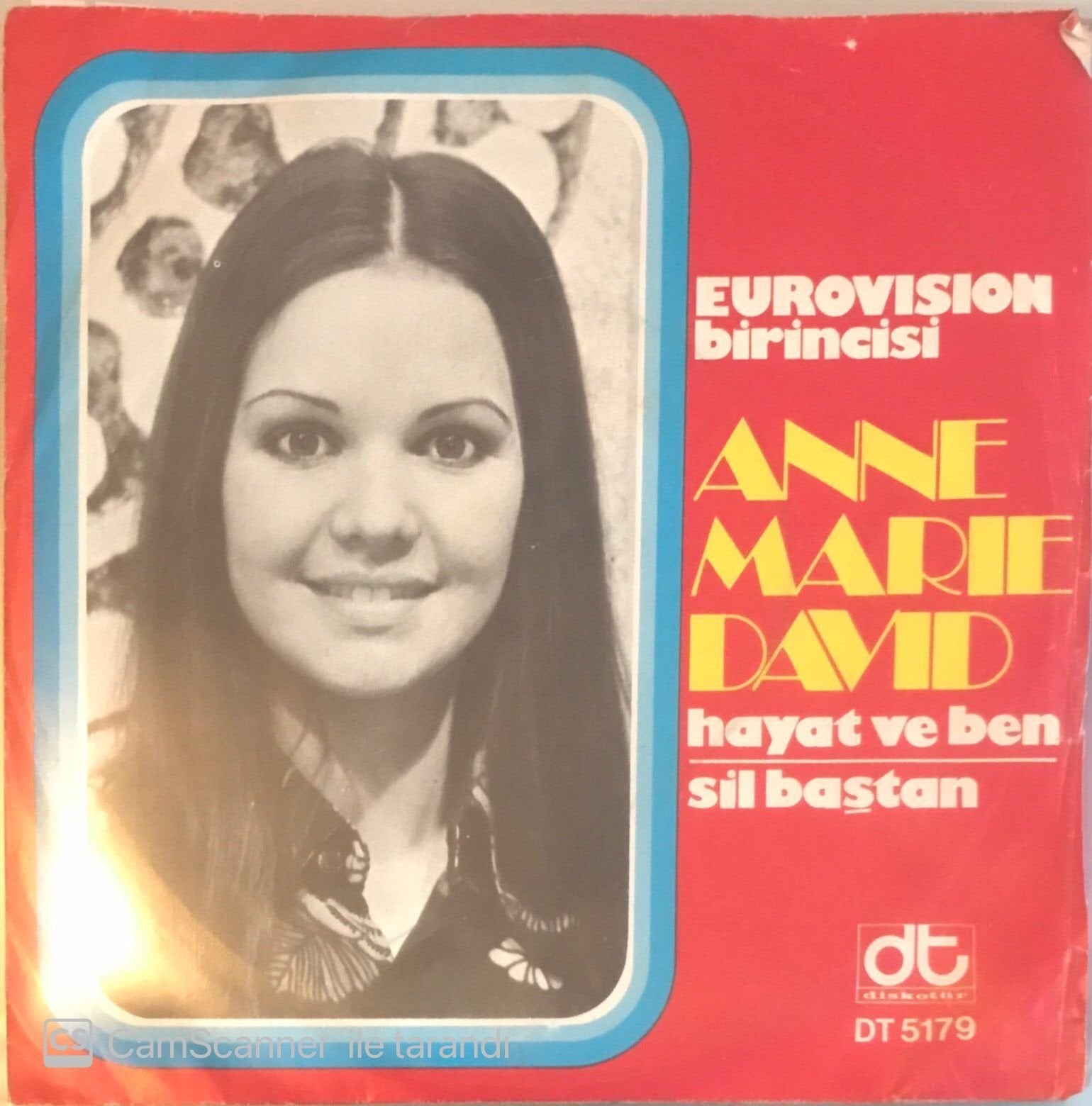 Anne Marie David - Hayat ve Ben/Sil Baştan - 45'lik