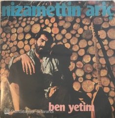 Nizamettin Ariç Ben Yetim LP