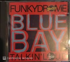 Bluebay - Funkydrome - Talkin' Loud CD