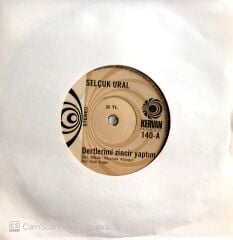 Selçuk Ural / Dertlerimi Zincir Yaptım 45'lik