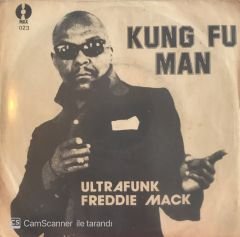 Ultrafunk Freddie Mack - Kung Fu Man 45lik