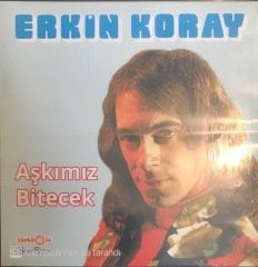 Erkin Koray Aşkımız Bitecek LP