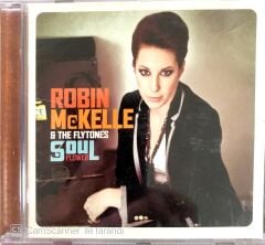 Robin McKelle & The Flytones Soul Flower CD