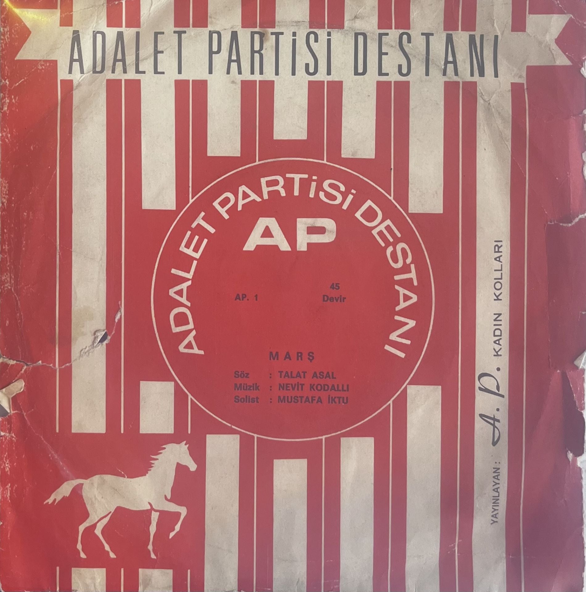 Adalet Partisi Destanı - Marş 45lik