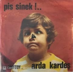Arda Kardeş Pis Sinek 45lik