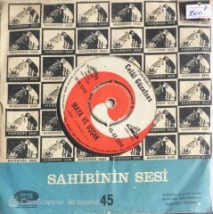 Celal Güzelses - Mardin Kapı Şen Olur/Maya Ve Uşak - 45'lik