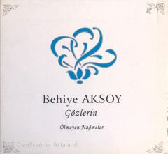 Behiye Aksoy / Gözlerin - Ölmeyen Nağmeler CD