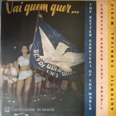 Carnaval Ranger 1967 - Brasıl Vaı Quem Quer LP