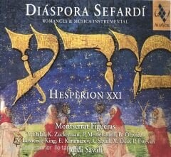 Diaspora Sefardi Romances & Musica Instrumental Hesperion XXI 2 CD