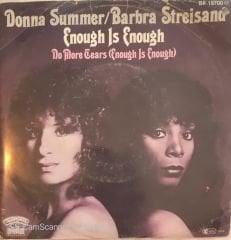 Donna Summer / Barbra Streisand - Enough Is Enough 45lik
