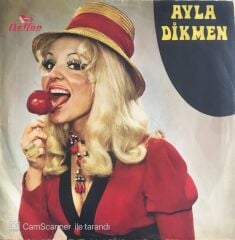 Ayla Dikmen - Yanan Mum/Alyanaklım - 45'lik