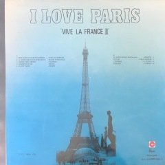 I Love Paris ''Vive La France 2'' LP