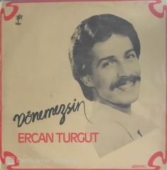 Ercan Turgut -  Dönemezsin LP