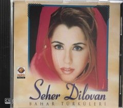 Seher Dilovan Bahar Türküleri CD
