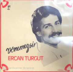 Ercan Turgut -  Dönemezsin LP