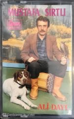 Mustafa Sırtlı - Ali Dayı KASET