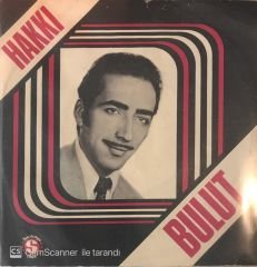 Hakkı Bulut - İkimiz Bir Fidanız 45lik