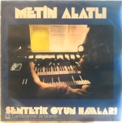 Metin Alatlı - Sentetik Oyun Havaları LP