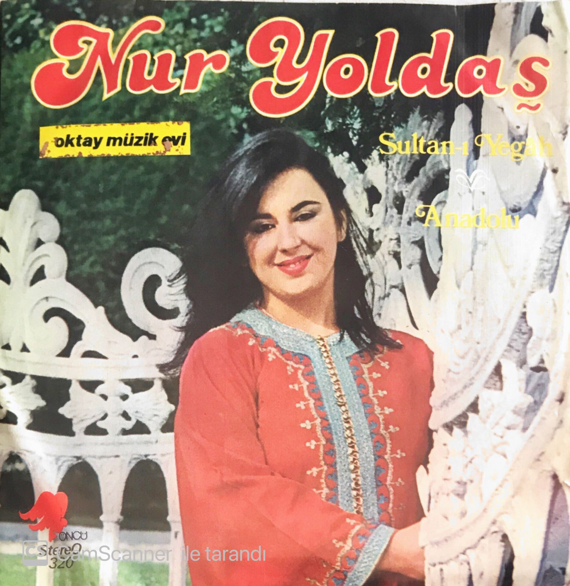 Nur Yoldaş -  Sultan-ı Yegah/Anadolu - 45lik
