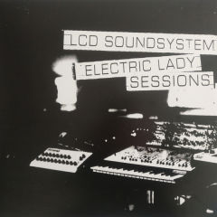 LCD Soundsystem – Electric Lady Sessions Double LP