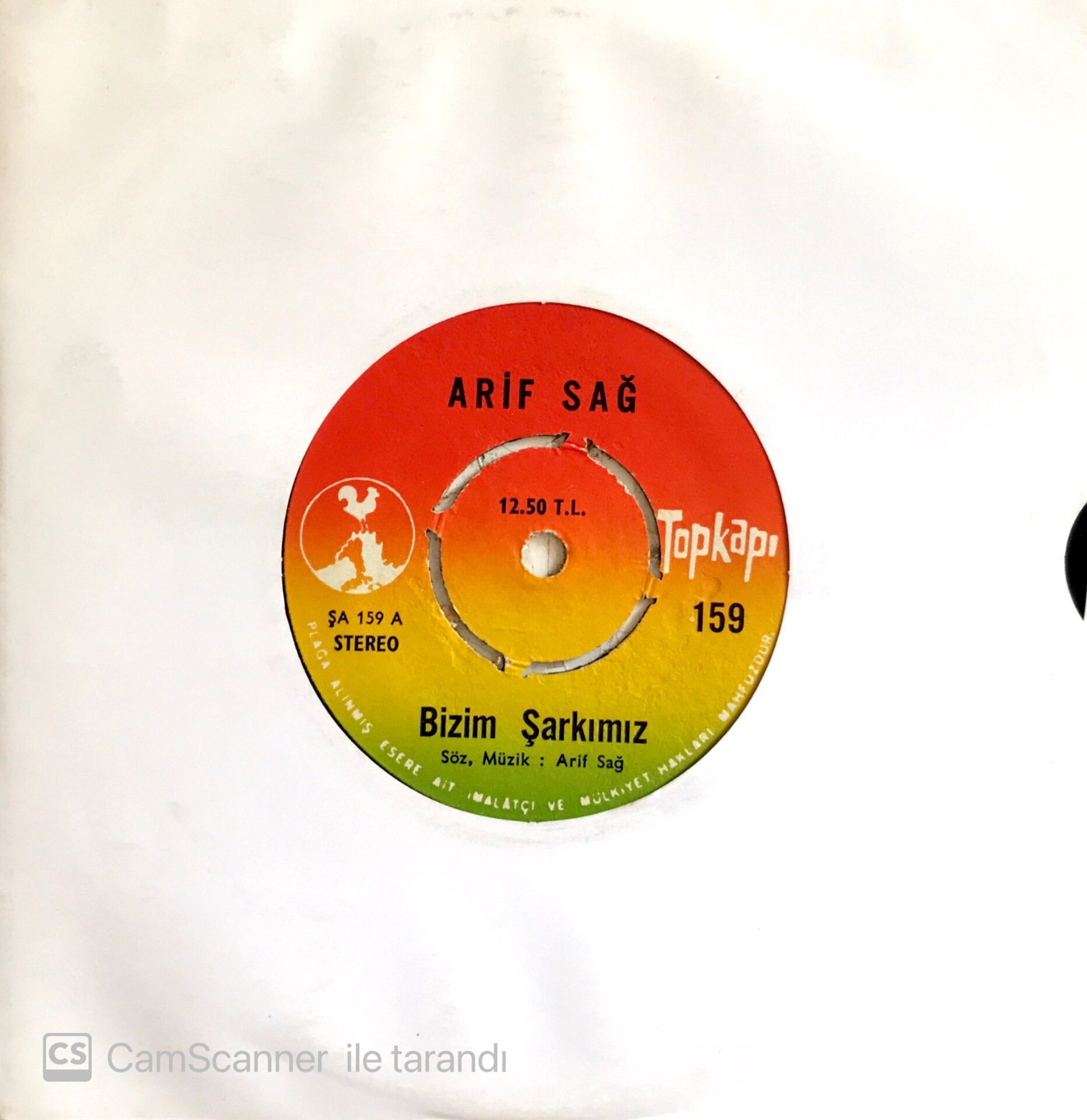 Arif Sağ / Bizim Şarkımız 45'lik