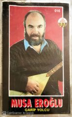 Musa Eroğlu - Garip Yolcu - KASET