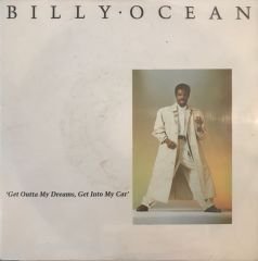 Billy Ocean Get Outta My Dreams Get Into My Car 45lik