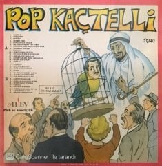Pop Kaçtelli LP