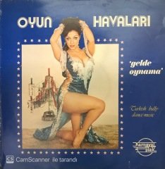 Oyun Havaları Gelde Oynama LP