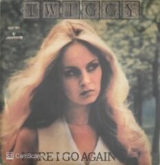 Twiggy Here I Go Again 45lik