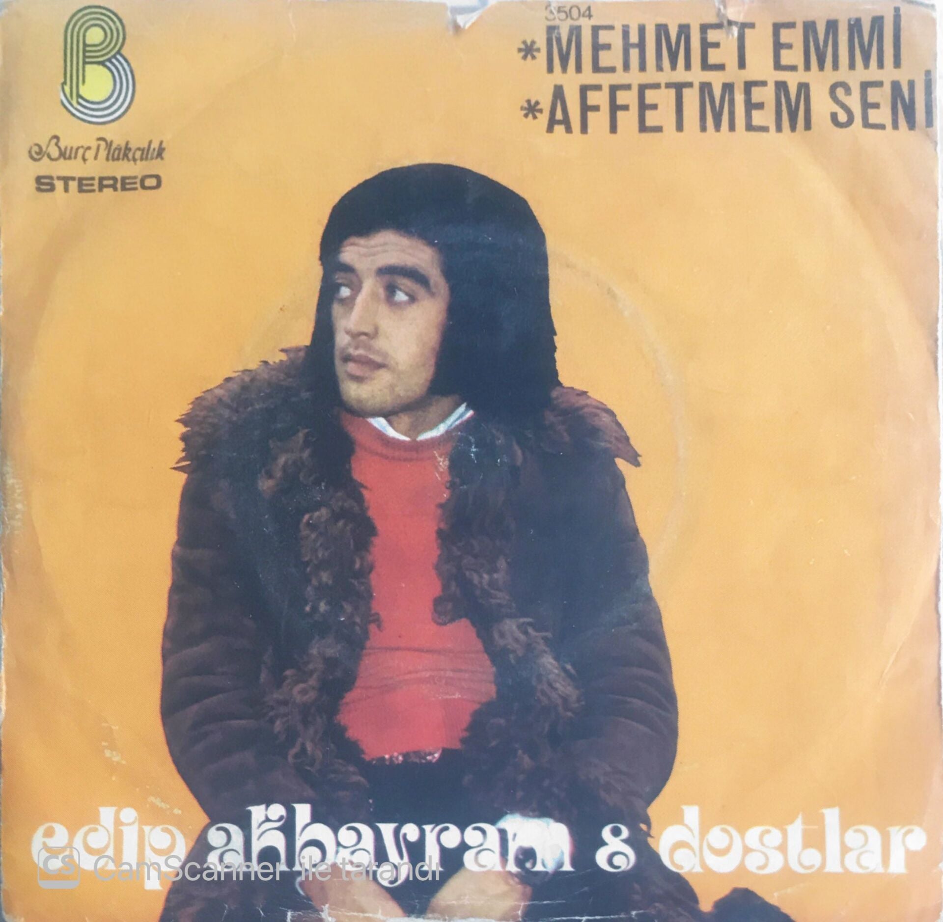 Edip Akbayram & Dostlar - Mehmet Emmi/Affetmem Seni - 45'lik