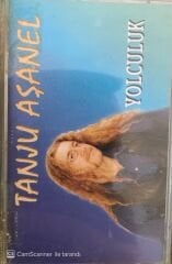 Tanju Aşanel - Yolculuk KASET