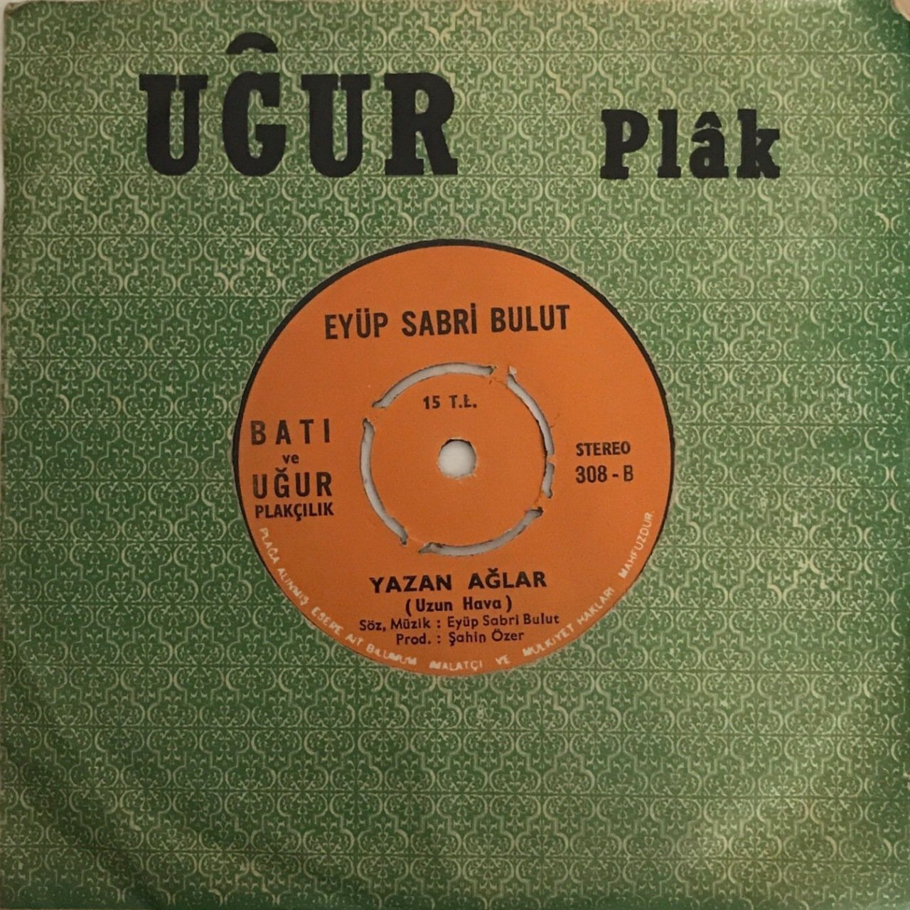 Eyüp Sabri Bulut Gurbete Gidenin 45lik