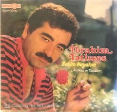 İbrahim Tatlıses - Benim Hayatım LP