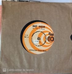 Naci Kaçar - Süleyman Geçti Başa 45lik