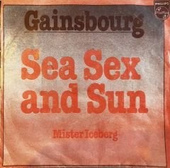 Gainsbourg - Sea Sex And Sun 45lik