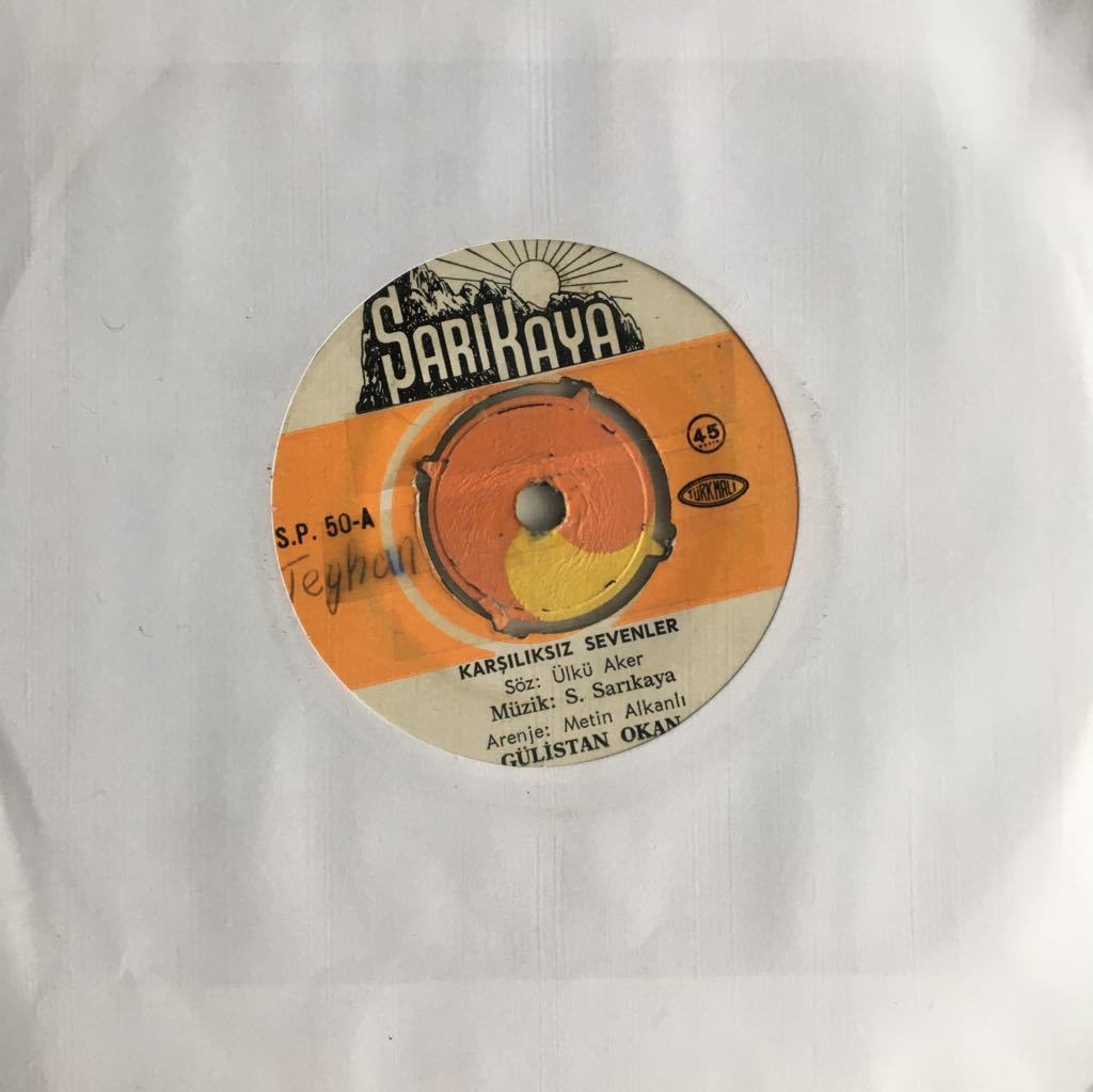 Gülistan Okan Karşılıksız Sevenler 45lik