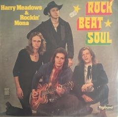 Harry Meadows & Rockin' Mona Rock - Beat - Soul LP