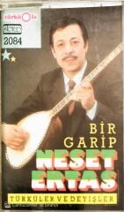 Bir Garip Neşet Ertaş - Türküler Ve Deyişler - KASET