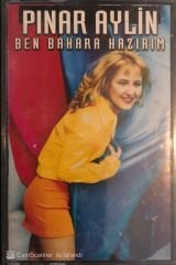 Pınar Aylin - Ben Bahara Hazırım KASET