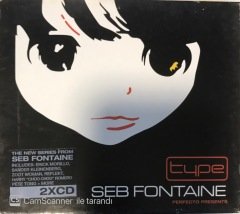 Seb Fontaine Type CD
