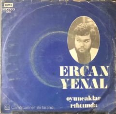 Ercan Yenal / Oyuncaklar 45'lik