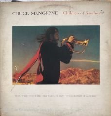 Chuck Mangione Children Of Sanchez Double LP